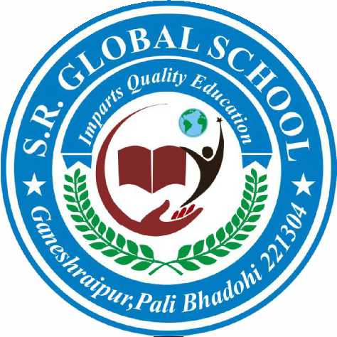 S. R. GLOBAL SCHOOL 